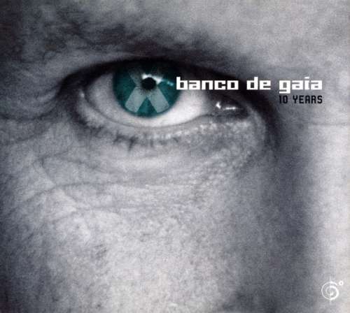 Cover Banco De Gaia - 10 Years (2xCD, Comp, Mix) Schallplatten Ankauf