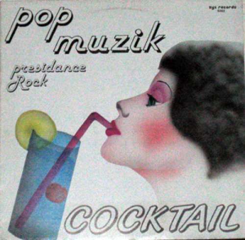 Cover Cocktail - Pop Muzik (12) Schallplatten Ankauf