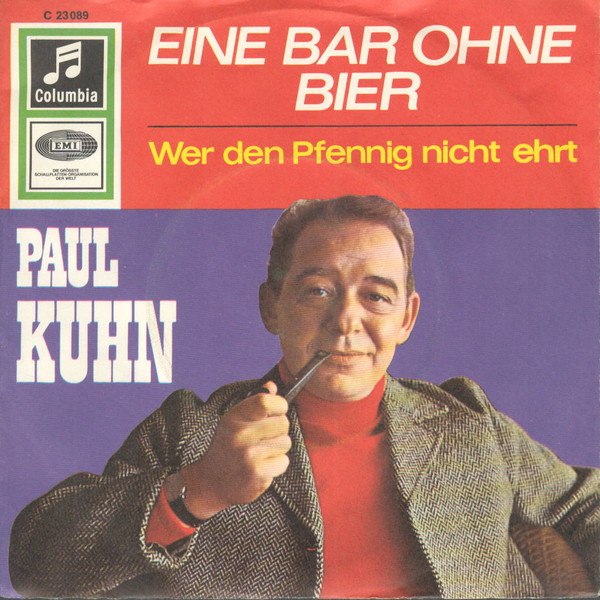 Cover Paul Kuhn - Eine Bar Ohne Bier (7, Single) Schallplatten Ankauf