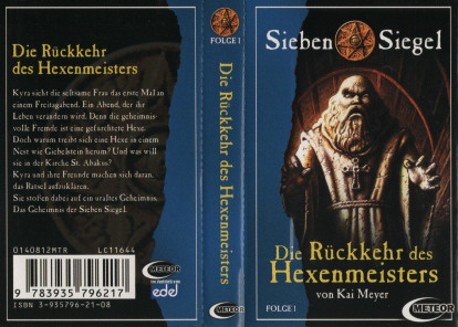 Cover Kai Meyer - Sieben Siegel - Folge 1 - Die Rückkehr Des Hexen-Meisters (Cass) Schallplatten Ankauf