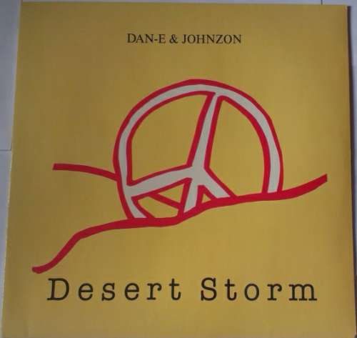 Cover Dan-E & Johnzon* - Desert Storm (12) Schallplatten Ankauf