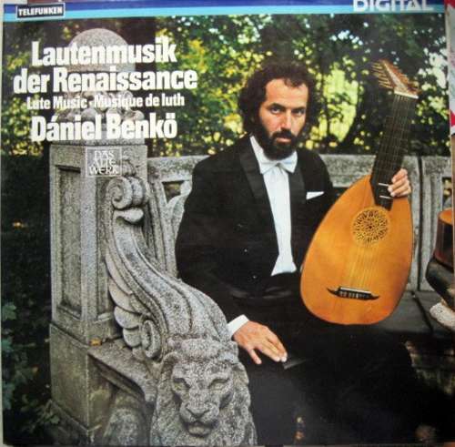 Cover Dániel Benkő - Lautenmusik Der Renaissance • Lute Music • Musique De Luth (LP, Album, Gat) Schallplatten Ankauf