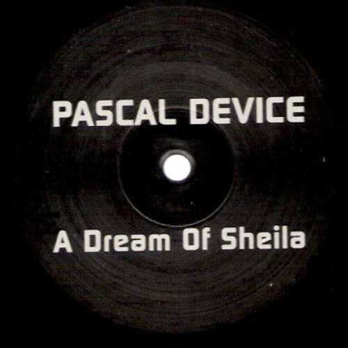 Cover Pascal Device - A Dream Of Sheila (12, Promo) Schallplatten Ankauf