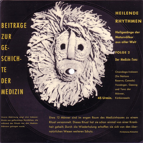 Cover Onondaga-Irokesen* - Heilende Rhythmen - Heilgesänge Der Naturvölker Aus Aller Welt - Folge 2: Der Medizin-Tanz (Flexi, 7, Pic, Promo) Schallplatten Ankauf