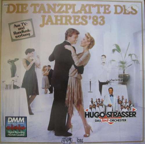 Cover Hugo Strasser Und Sein Tanzorchester - Die Tanzplatte Des Jahres '83 (LP, Comp) Schallplatten Ankauf