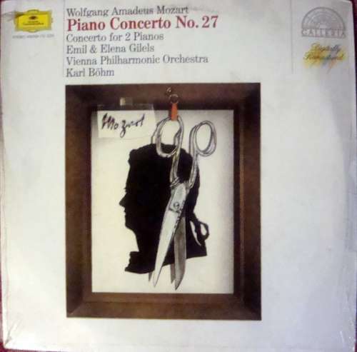 Cover Wolfgang Amadeus Mozart - Piano Concerto No. 27 - Konzert Für Klavier Und Orchester Nr. 27 B-Dur KV 595/Konzert Für Zwei Klaviere Und Orchester Es-Dur KV 365(361A) (LP, RM) Schallplatten Ankauf