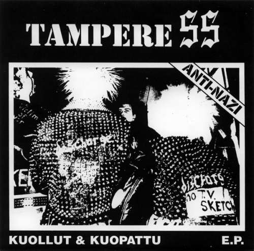 Cover Tampere SS - Kuollut & Kuopattu E.P. (7, EP, Gre) Schallplatten Ankauf