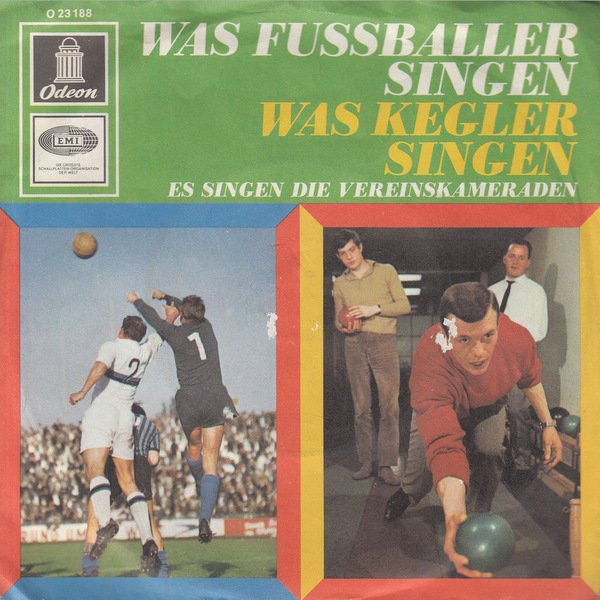 Cover Die Vereinskameraden - Was Fussballer Singen / Was Kegler Singen (7, Single) Schallplatten Ankauf