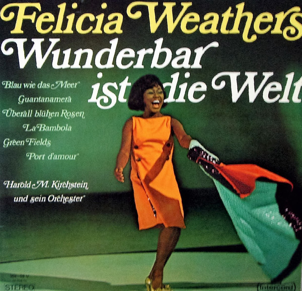 Cover Felicia Weathers - Wunderbar Ist Die Welt (LP, Album) Schallplatten Ankauf