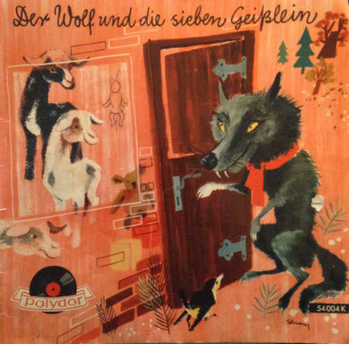 Cover Brüder Grimm* - Der Wolf Und Die Sieben Geißlein (Shellac, 10) Schallplatten Ankauf