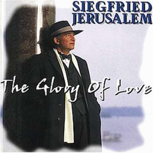 Cover Siegfried Jerusalem - The Glory Of Love (CD, Album) Schallplatten Ankauf