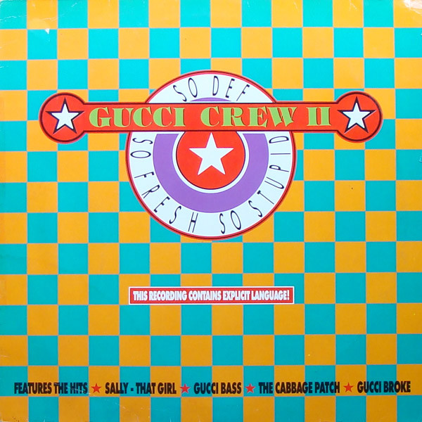 Cover Gucci Crew II - So Def, So Fresh, So Stupid (LP, Album) Schallplatten Ankauf