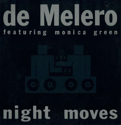Cover De Melero Featuring Monica Green - Night Moves (12) Schallplatten Ankauf