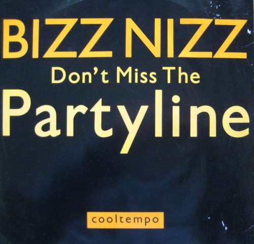Cover Bizz Nizz - Don't Miss The Partyline (12) Schallplatten Ankauf