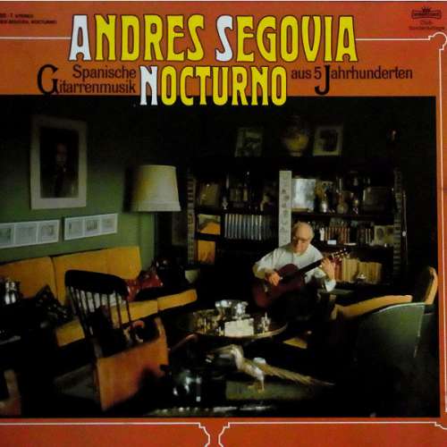Cover Andrés Segovia - Nocturnes - Spanische Gitarrenmusik Aus 5 Jahrhunderten (LP, Album, Club) Schallplatten Ankauf