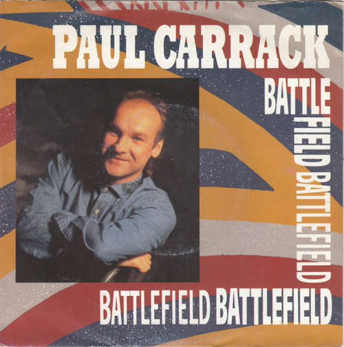 Cover Paul Carrack - Battlefield (7, Single) Schallplatten Ankauf