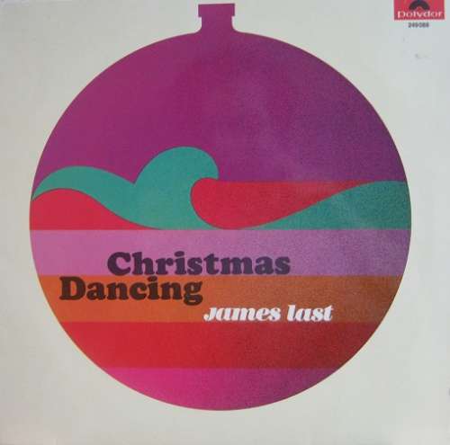 Cover James Last - Christmas Dancing (LP, Album, RP) Schallplatten Ankauf