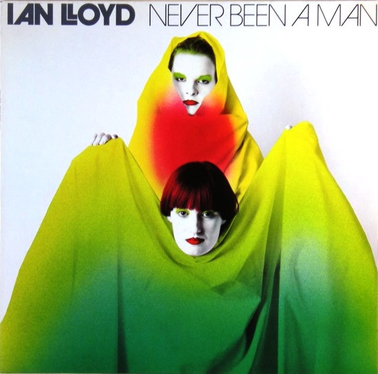 Cover Ian Lloyd - Never Been A Man (LP, Album) Schallplatten Ankauf
