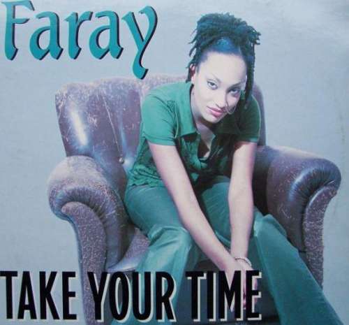Cover Faray - Take Your Time (12) Schallplatten Ankauf