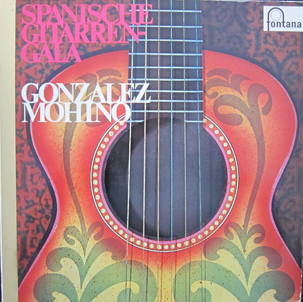 Cover Gonzalez Mohino - Spanische Gitarren-Gala (LP) Schallplatten Ankauf