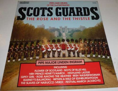 Cover Pipes And Drums Of The 2nd Battalion Scots Guards* - The Rose And The Thistle (LP, Comp, RE) Schallplatten Ankauf