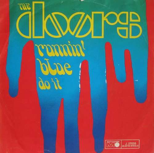 Cover Doors, The - Runnin' Blue / Do It (7, Single) Schallplatten Ankauf