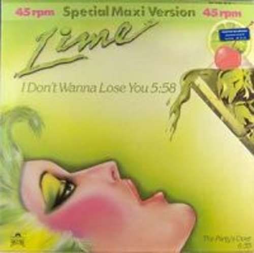 Cover Lime (2) - I Don't Wanna Lose You / The Party's Over (12, Maxi) Schallplatten Ankauf