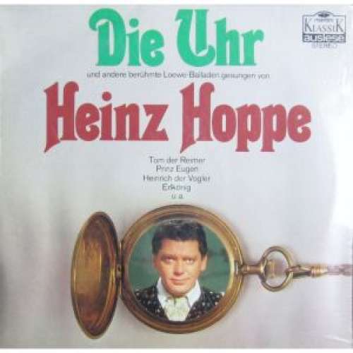 Cover Heinz Hoppe - Die Uhr Und Andere Berühmte Loewe-Balladen (LP) Schallplatten Ankauf