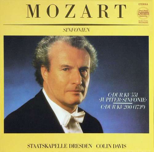 Cover Mozart* - Colin Davis* / Staatskapelle Dresden - Sinfonien (C-Dur KV 551 Jupiter-Sinfonie, C-Dur KV 200) (LP, DMM) Schallplatten Ankauf