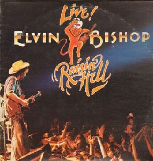 Cover Elvin Bishop - Live! Raisin' Hell (2xLP, Album, Gat) Schallplatten Ankauf