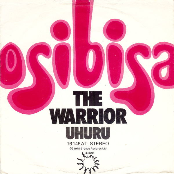 Cover Osibisa - The Warrior / Uhuru (7, Single) Schallplatten Ankauf