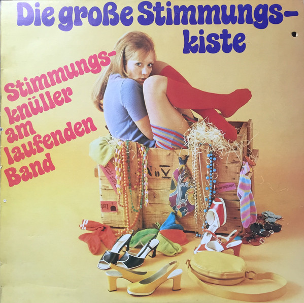 Cover Unknown Artist - Die Große Stimmungskiste (Stimmungsknüller Am Laufenden Band) (LP) Schallplatten Ankauf