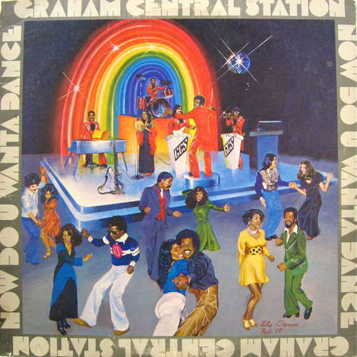 Cover Graham Central Station - Now Do U Wanta Dance (LP, Album, Ter) Schallplatten Ankauf