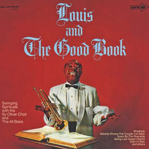 Cover Louis Armstrong And His All-Stars With The Sy Oliver Choir - Louis And The Good Book (LP, Album, RE) Schallplatten Ankauf