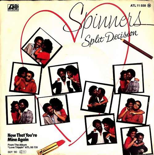 Bild Spinners - Split Decision / Now That You're Mine Again (7, Single) Schallplatten Ankauf