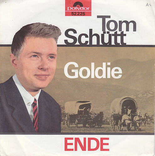 Cover Tom Schütt - Goldie  (7, Single, Mono) Schallplatten Ankauf