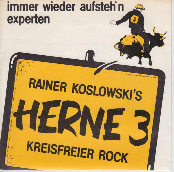 Cover Rainer Koslowski's Herne 3* - Immer Wieder Aufsteh'n (7, Single) Schallplatten Ankauf