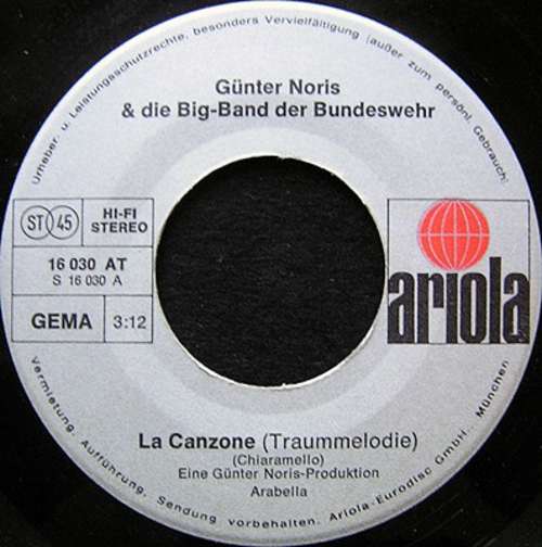 Bild Günter Noris & Die Big-Band Der Bundeswehr* - La Canzone (7, Single) Schallplatten Ankauf