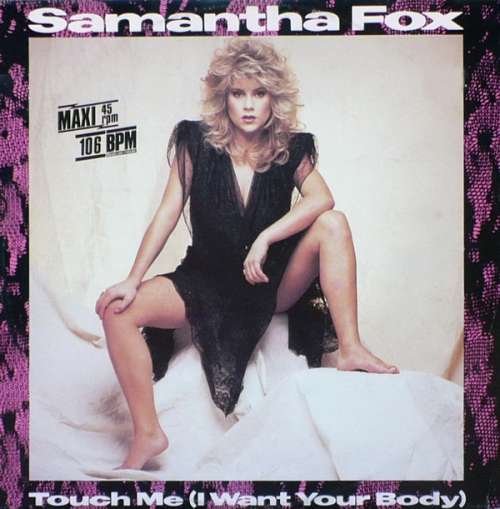 Cover Samantha Fox - Touch Me (I Want Your Body) (12, Maxi) Schallplatten Ankauf