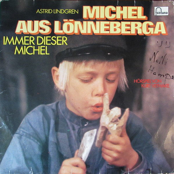 Cover Astrid Lindgren, Kurt Vethake - Michel Aus Lönneberga - Immer Dieser Michel (LP, Album) Schallplatten Ankauf