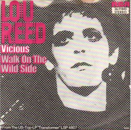 Cover Lou Reed - Vicious / Walk On The Wild Side (7, Single) Schallplatten Ankauf