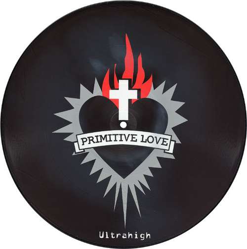 Cover Ultrahigh - Primitive Love (12, Pic) Schallplatten Ankauf