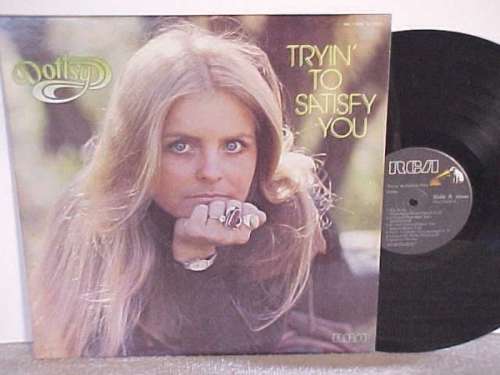 Cover Dottsy - Tryin' To Satisfy You (LP, Album) Schallplatten Ankauf