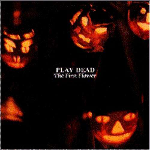 Cover Play Dead (2) - The First Flower (LP, Album) Schallplatten Ankauf