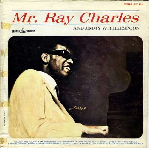 Cover Ray Charles — Jimmy Witherspoon - Mr. Ray Charles With Jimmy Witherspoon (LP, Comp, RE) Schallplatten Ankauf