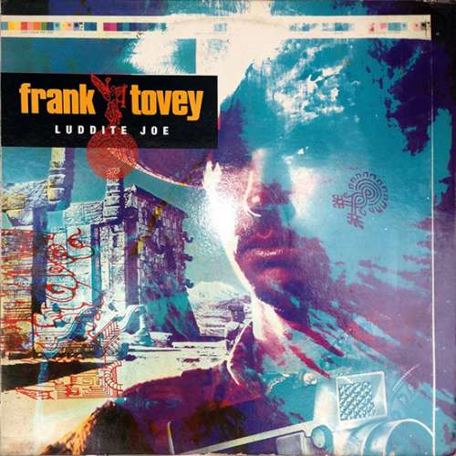 Cover Frank Tovey - Luddite Joe (12) Schallplatten Ankauf