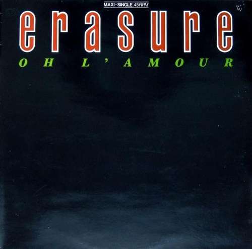 Cover Erasure - Oh L'Amour (12, Maxi, RP) Schallplatten Ankauf
