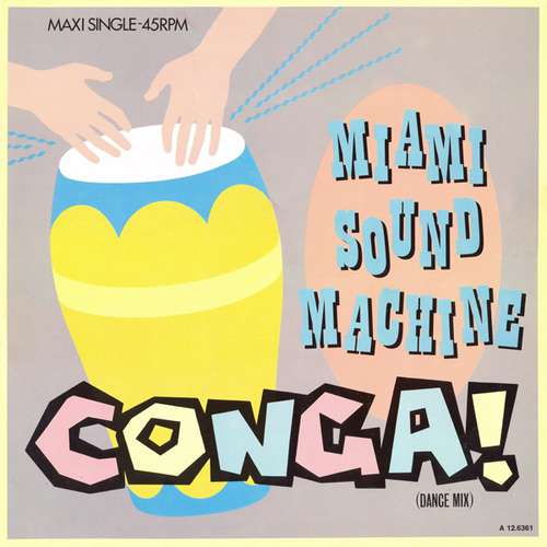 Cover Miami Sound Machine - Conga! (Dance Mix) (12, Maxi) Schallplatten Ankauf