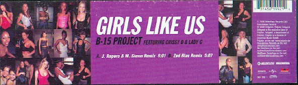 Cover B-15 Project Featuring Crissy D & Lady G - Girls Like Us (12) Schallplatten Ankauf