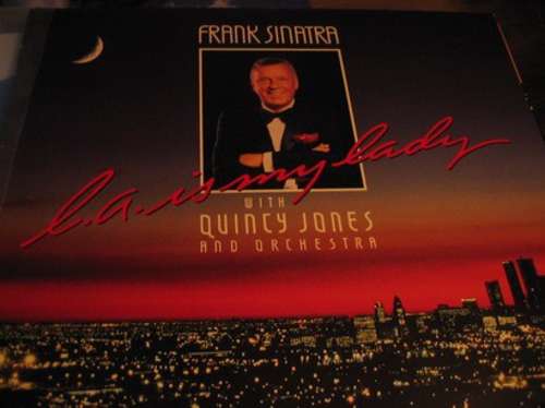 Cover Frank Sinatra With Quincy Jones And Orchestra* - L.A. Is My Lady (LP, Album) Schallplatten Ankauf